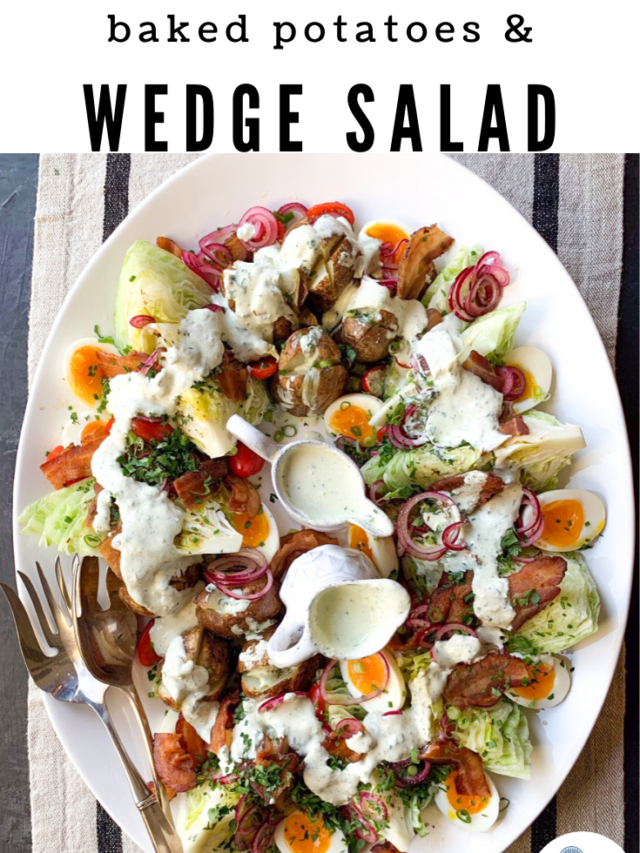 The Perfect Wedge-Inspired Baked Potato Salad